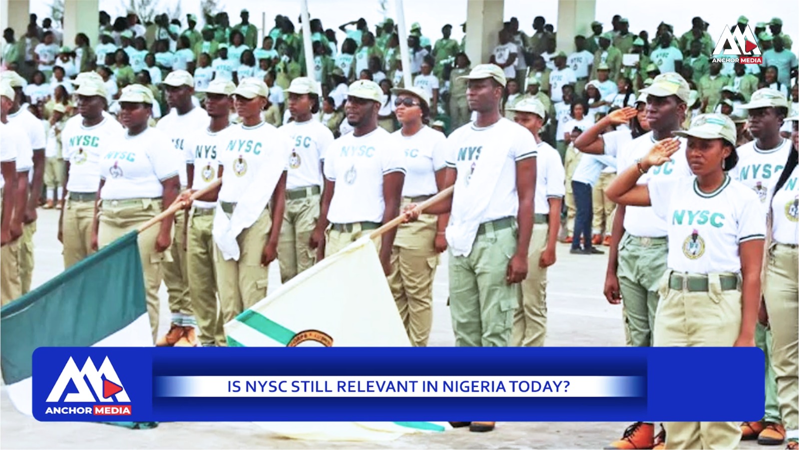Is NYSC Still Relevant in Nigeria Today?