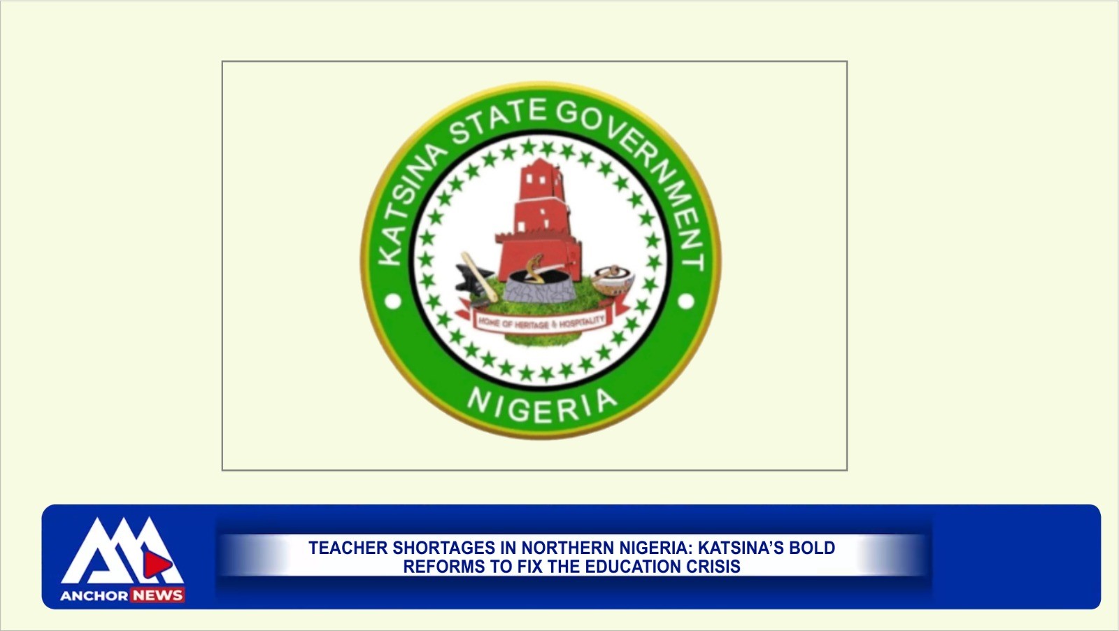 Teacher Shortages in Northern Nigeria: Katsina’s Bold Reforms to Fix the Education Crisis