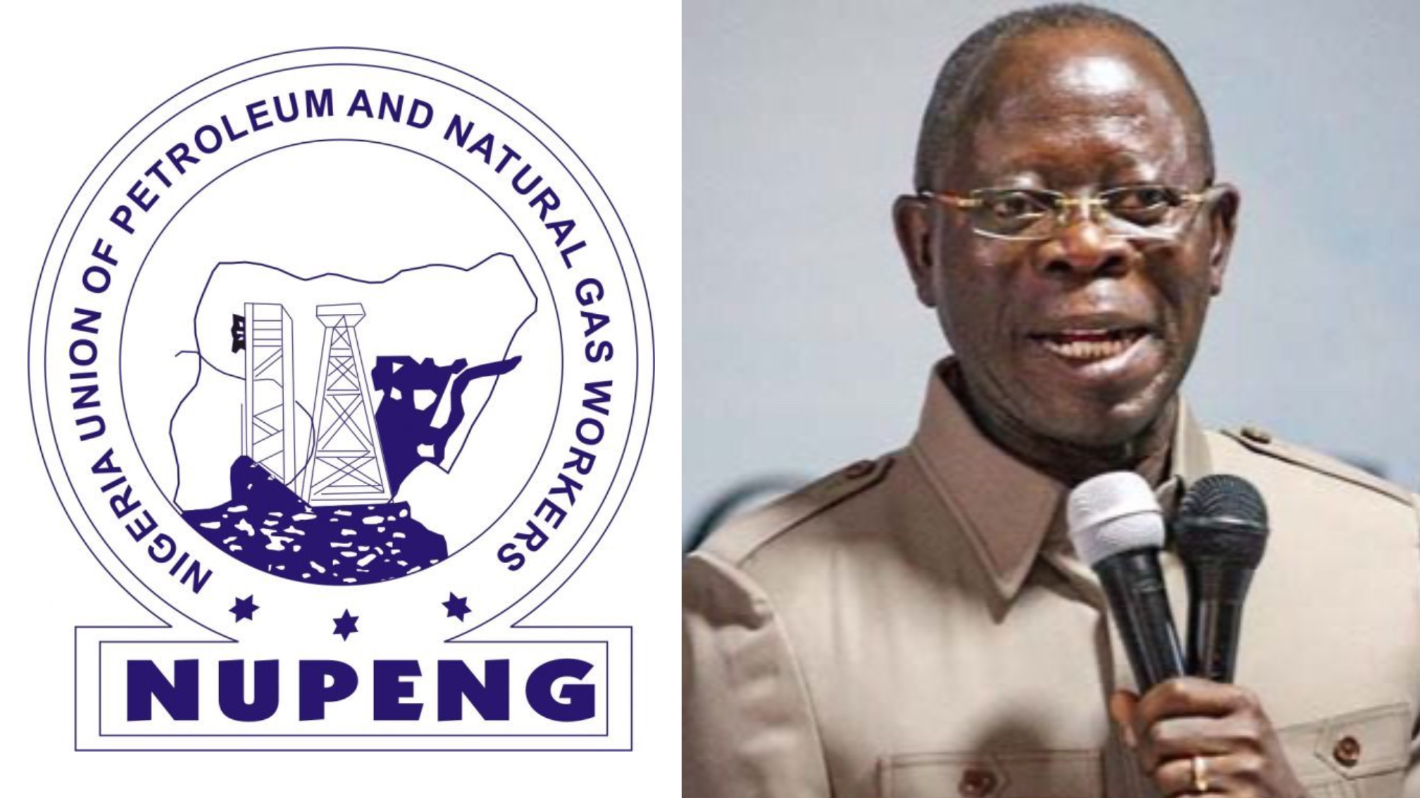 NUPENG Condemns Oshiomhole for ‘Distorting Labour Laws’, Declares Him Persona Non Grata