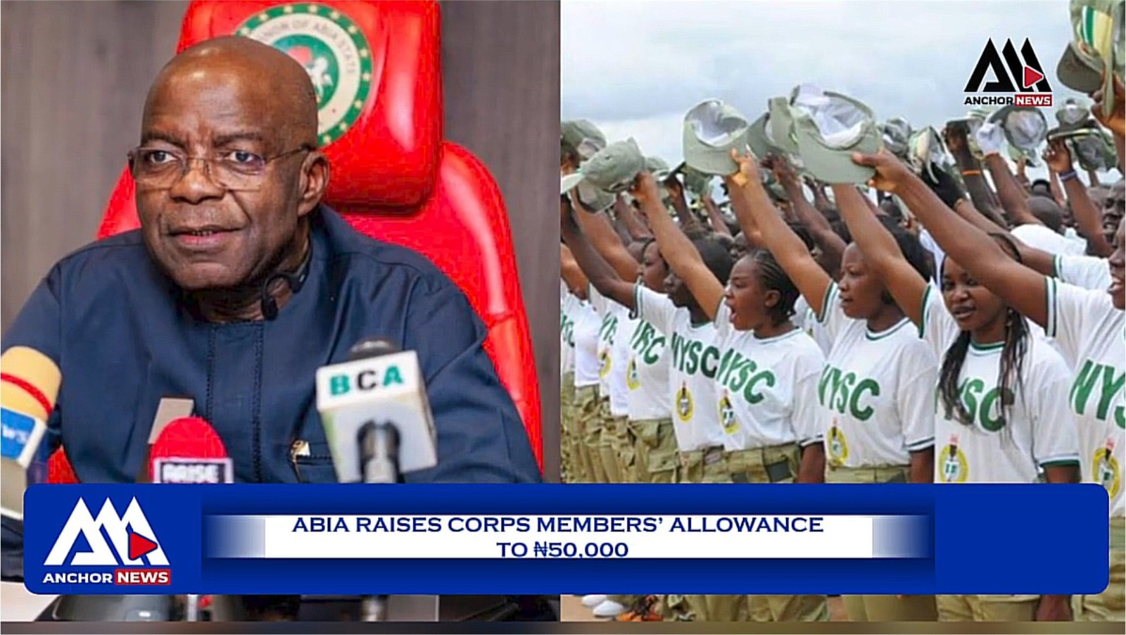 Abia State Raises NYSC Allowance to ₦50,000 | Major Boost for Corps Members