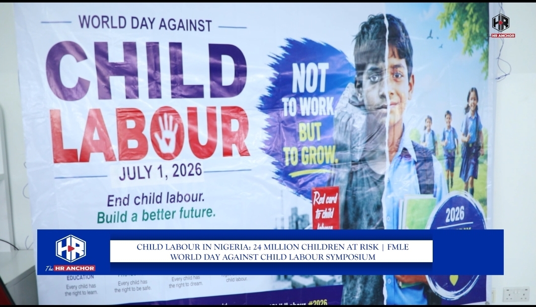 Child Labour in Nigeria: 24 Million Children at Risk | FMLE World Day Against Child Labour Symposium